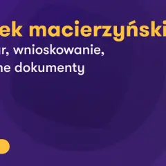 Grafika z tekstem "Zasiłek macierzyński - wymiar, wnioskowanie, niezbędne dokumenty" i przyciskiem "Czytaj więcej".