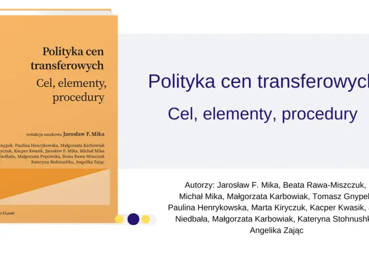 Okładka książki "Polityka cen transferowych. Cel, elementy, procedury" z listą autorów i redaktora.