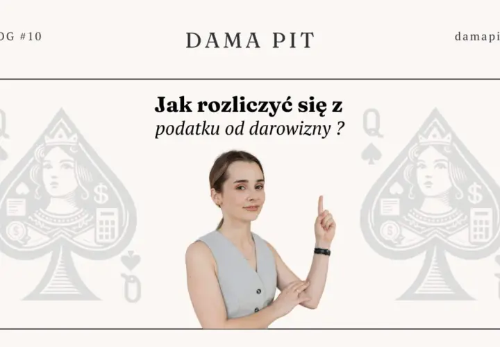 Kobieta wskazuje palcem na tekst "Jak rozliczyć się z podatku od darowizny?" na tle kart pik.