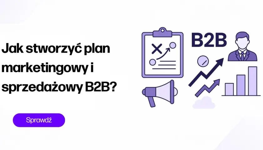 Ilustracja przedstawia elementy planowania marketingowego B2B: wykresy, schemat, megafon i sylwetkę biznesmena.