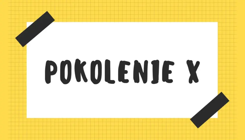 Biała kartka z napisem "POKOLENIE X" na żółtym tle w kratkę, przyklejona czarnymi taśmami.