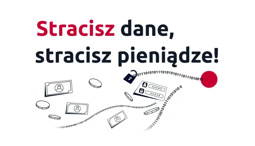 Stracisz dane, stracisz pieniądze! Ilustracja pokazuje banknoty, monety, otwartą kłódkę i dane logowania, symbolizując ryzyko utraty środków finansowych.