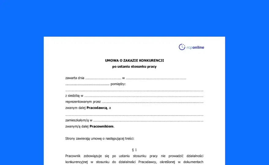 Zakaz konkurencji - jak go napisać i uniknąć pułapek?