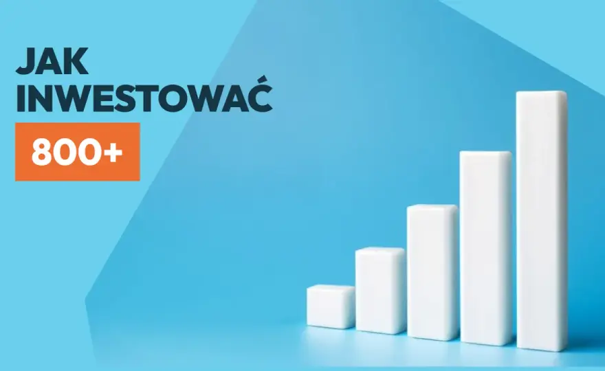 Rodzinne obligacje skarbowe - czy warto odkładać 800+?