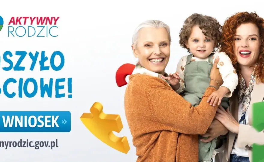 Aktywny Rodzic - babciowe 1500 zł? Sprawdź, ile dostaniesz!