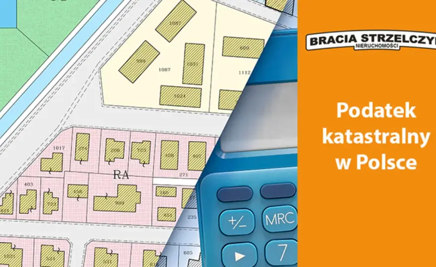 Podatek katastralny w Polsce - Czy wiesz, jak działa?