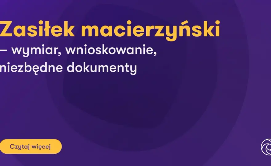 Zasiłek macierzyński - wszystko, co musisz wiedzieć o wypłacie