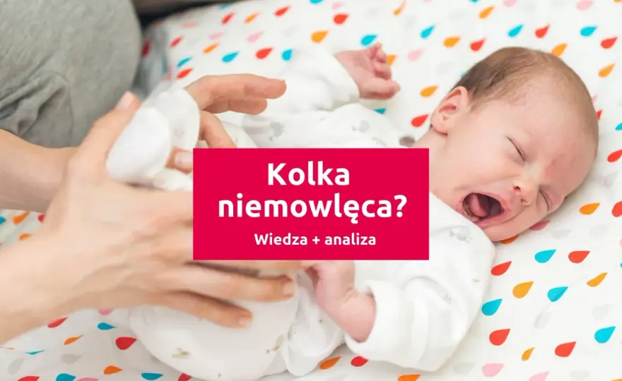 Kolka u noworodka - Jak pomóc dziecku i sobie?