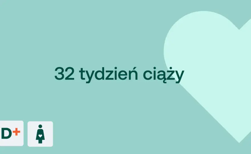 32 tydzień ciąży - Rozwój, objawy i co musisz wiedzieć