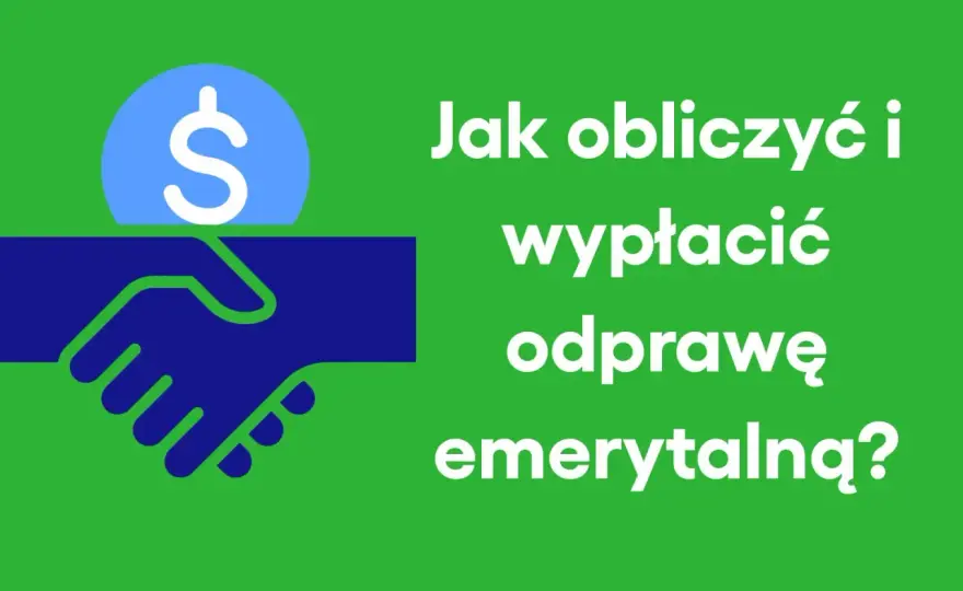 Odprawa emerytalna w prywatnej firmie - Czy dostaniesz więcej?