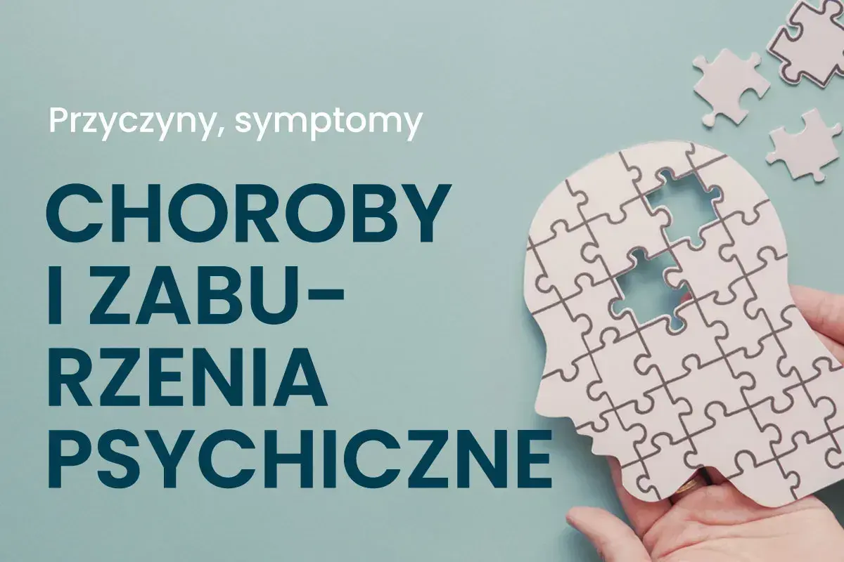 Głowa z puzzli z brakującym elementem, tekst "Choroby i zaburzenia psychiczne".