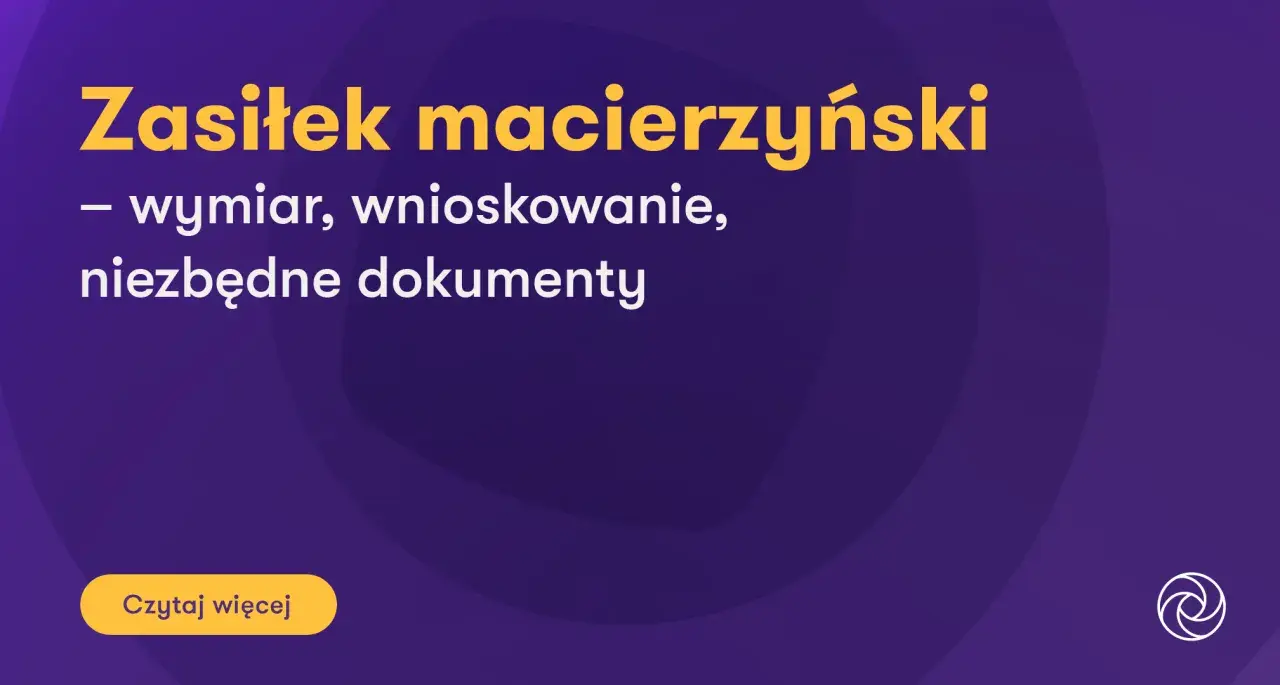 Grafika z tekstem "Zasiłek macierzyński - wymiar, wnioskowanie, niezbędne dokumenty" i przyciskiem "Czytaj więcej".